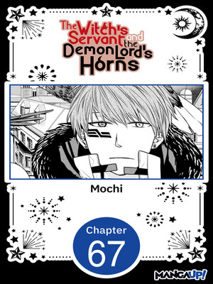 cover image of The Witch's Servant and the Demon Lord's Horns, Volume 67